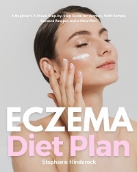 Eczema Diet for Women - Stephanie Hinderock