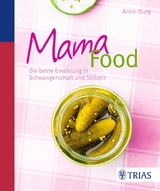 Mama-Food - Anne Iburg
