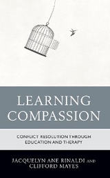 Learning Compassion -  Clifford Mayes,  Jacquelyn Ane Rinaldi