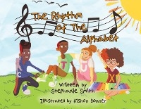 The Rhythm of the Alphabet - Stephanie Smith