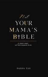 Not Your Mama's Bible (NUMB) - Pasha Tay