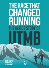 The Race that Changed Running - Doug Mayer