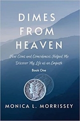 Dimes From Heaven -  Monica L Morrissey