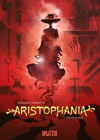 Aristophania. Band 4 - Xavier Dorison