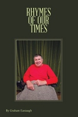 Rhymes of Our Times -  Graham Eastaugh