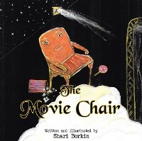 The Movie Chair - Shari Borkin