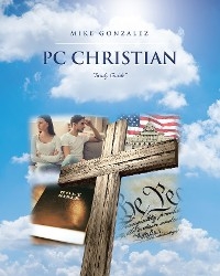 PC Christian - Mike Gonzalez