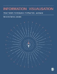 Information Visualisation - Maria dos Santos Lonsdale,  Author