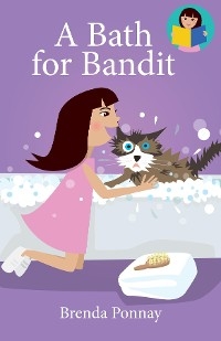 A Bath for Bandit - Brenda Ponnay