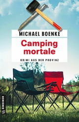 Camping mortale -  Michael Boenke