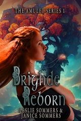 Brighde Reborn - LESLIE SOMMERS, Janice Sommers