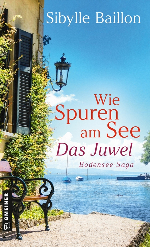 Wie Spuren am See - Das Juwel - Sibylle Baillon