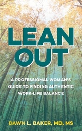 Lean Out -  Dawn L. Baker