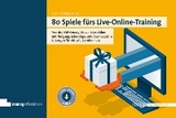 80 Spiele fürs Live-Online-Training - 
