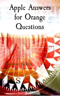 Apple Answers for Orange Questions -  Seymour Jacklin