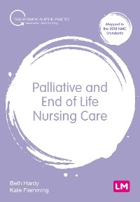 Palliative and End of Life Nursing Care -  Kate Flemming,  Beth Hardy
