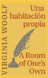 Una habitación propia - A Room of One's Own - Virginia Woolf