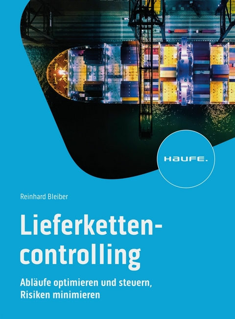 Lieferkettencontrolling -  Reinhard Bleiber