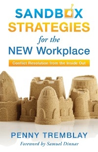 Sandbox Strategies for the New Workplace -  Penny Tremblay