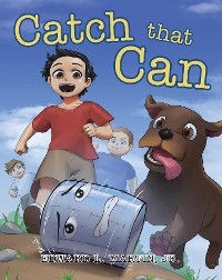 Catch that Can -  Edward L. Martin