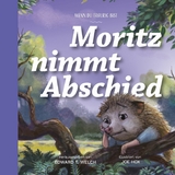 Moritz nimmt Abschied -  Edward Welch,  Joe Hox