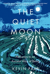 Quiet Moon -  Kevin Parr