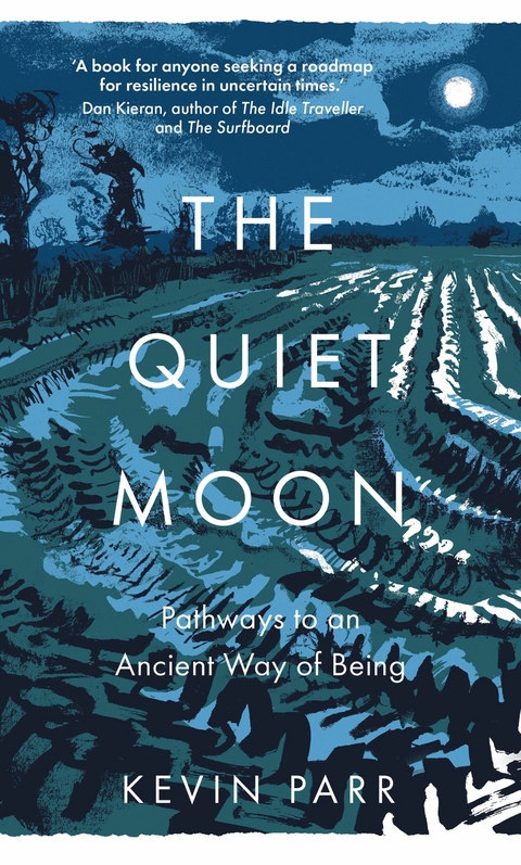 The Quiet Moon -  Kevin Parr