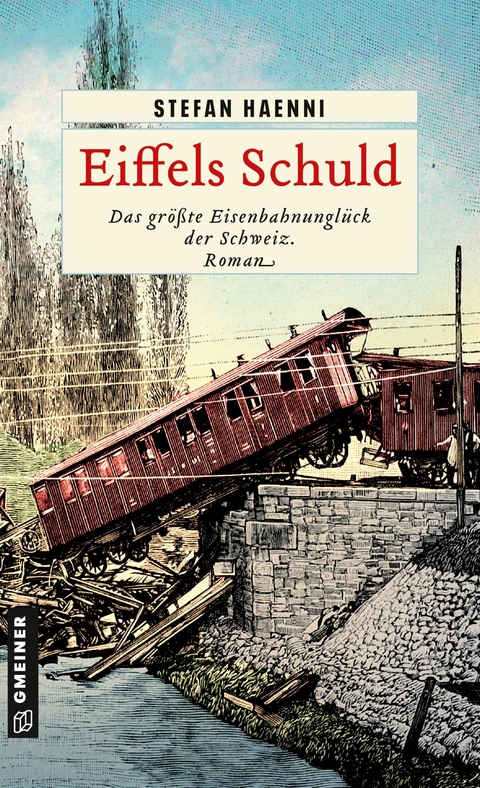 Eiffels Schuld - Stefan Haenni