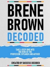 Brene Brown Decoded -  Success Decoded