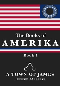 The Books of Amerika - Joseph Eldredge