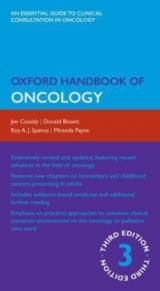 Oxford Handbook of Oncology - Cassidy, Jim; Bissett, Donald; Spence, Roy A. J.; Payne, Miranda