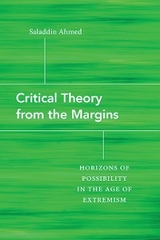 Critical Theory from the Margins -  Saladdin Ahmed