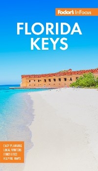 Fodor's InFocus Florida Keys -  Fodor's Travel Guides