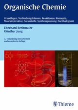 Organische Chemie, 7. vollst. Überarb. u. erw. Auflage 2012 - Eberhard Breitmaier, Günther Jung