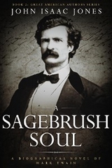 A Sagebrush Soul - John Isaac Jones