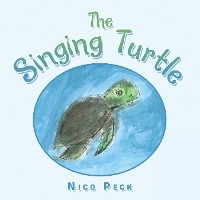 Singing Turtle -  Nico Peck