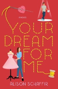 Your Dream For Me - Alison Schaffir