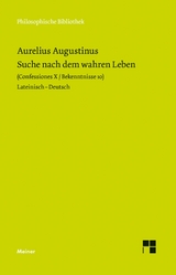 Suche nach dem wahren Leben - Aurelius Augustinus