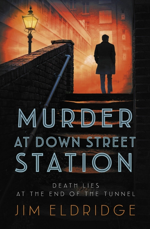 Murder at Down Street Station - Jim Eldridge