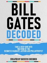 Bill Gates Decoded -  Success Decoded