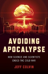 Avoiding Apocalypse -  Jeff Colvin