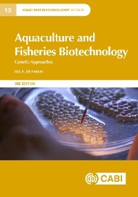 Aquaculture and Fisheries Biotechnology - Rex Dunham