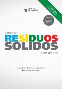 Gestão de resíduos sólidos - Carlos Roberto Vieira Silva da Filho, Fabricio Dorado Soler