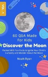 Discover the Moon - Noah Ryan