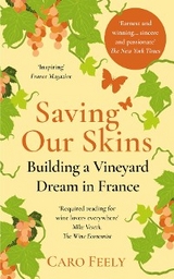 Saving Our Skins -  Caro Feely