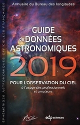 Guide de données astronomiques 2019 -  IMCCE - Institut de mecanique celeste et de calcul des ephemerides