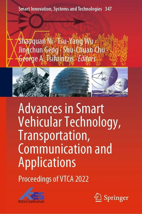 Advances in Smart Vehicular Technology, Transportation, Communication and Applications - 