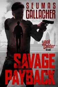 Savage Payback - Seumas Gallacher