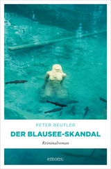 Der Blausee-Skandal - Peter Beutler