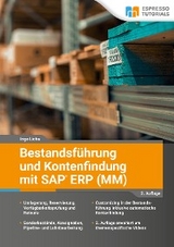 Bestandsführung und Kontenfindung mit SAP ERP MM - 2. Auflage - Ingo Licha